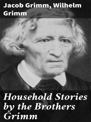 cover image of Household Stories by the Brothers Grimm
